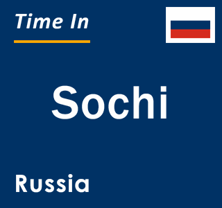 Current local time in Sochi, Russia