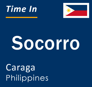 Current local time in Socorro, Caraga, Philippines