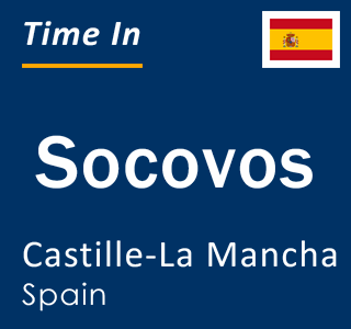 Current local time in Socovos, Castille-La Mancha, Spain