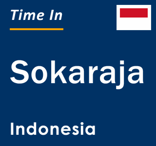 Current local time in Sokaraja, Indonesia