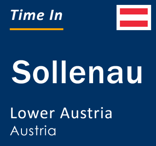 Current local time in Sollenau, Lower Austria, Austria