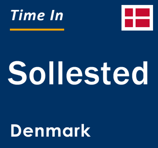 Current local time in Sollested, Denmark