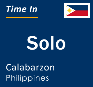 Current local time in Solo, Calabarzon, Philippines