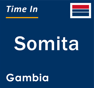 Current local time in Somita, Gambia