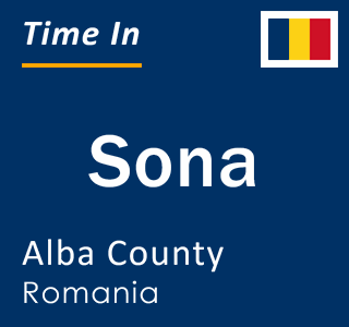 Current local time in Sona, Alba County, Romania