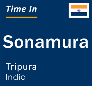 Current local time in Sonamura, Tripura, India