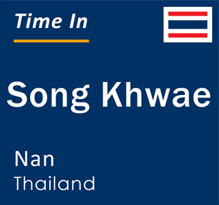 Current local time in Song Khwae, Nan, Thailand