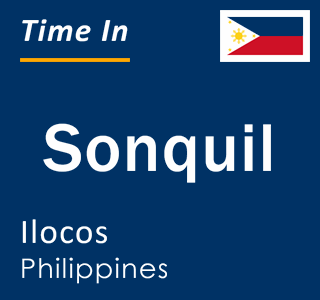 Current local time in Sonquil, Ilocos, Philippines