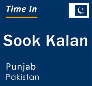 Current local time in Sook Kalan, Punjab, Pakistan