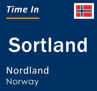 Current local time in Sortland, Nordland, Norway