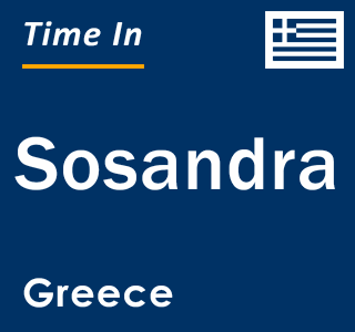 Current local time in Sosandra, Greece