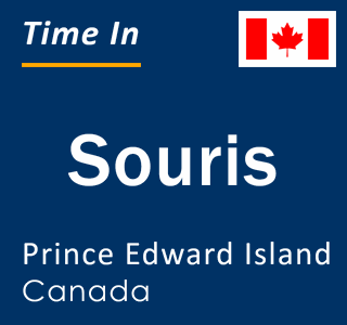 Current local time in Souris, Prince Edward Island, Canada