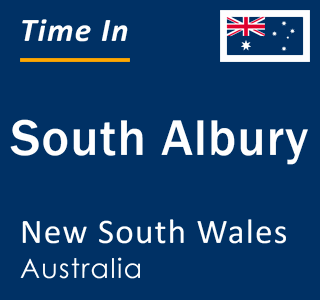 Current local time in South Albury, New South Wales, Australia