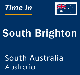 Current local time in South Brighton, South Australia, Australia