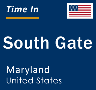 Current local time in South Gate, Maryland, United States