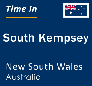 Current local time in South Kempsey, New South Wales, Australia