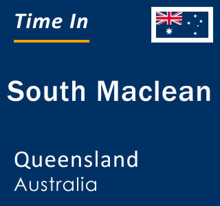 Current local time in South Maclean, Queensland, Australia