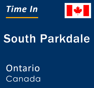 Current local time in South Parkdale, Ontario, Canada