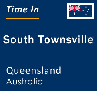 Current local time in South Townsville, Queensland, Australia