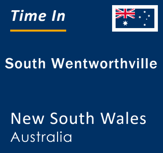 Current local time in South Wentworthville, New South Wales, Australia