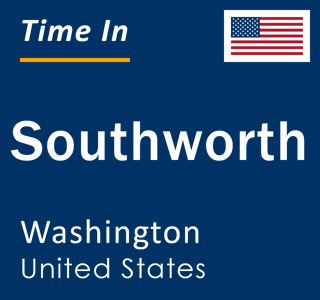 Current local time in Southworth, Washington, United States