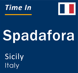 Current local time in Spadafora, Sicily, Italy