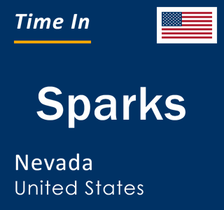 Current local time in Sparks, Nevada, United States