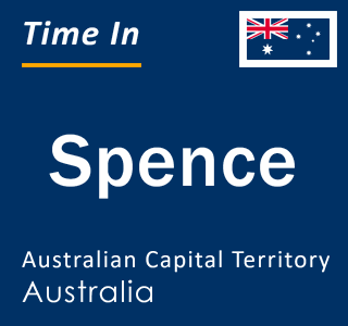 Current local time in Spence, Australian Capital Territory, Australia