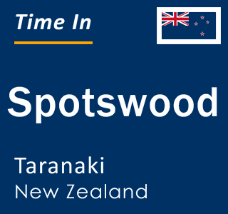 Current local time in Spotswood, Taranaki, New Zealand