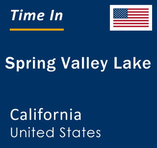 Current local time in Spring Valley Lake, California, United States