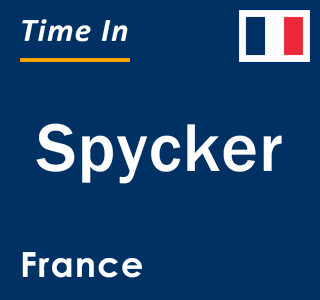 Current local time in Spycker, France