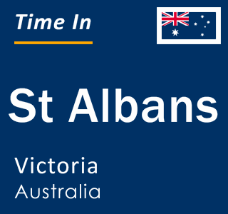 Current local time in St Albans, Victoria, Australia