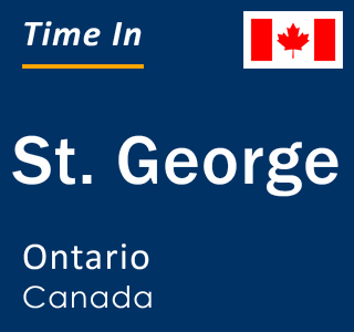 Current local time in St. George, Ontario, Canada
