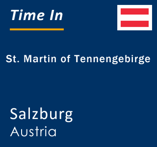 Current local time in St. Martin of Tennengebirge, Salzburg, Austria