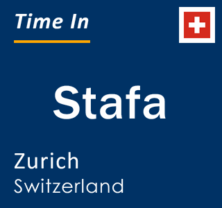 Current local time in Stafa, Zurich, Switzerland
