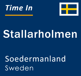 Current local time in Stallarholmen, Soedermanland, Sweden
