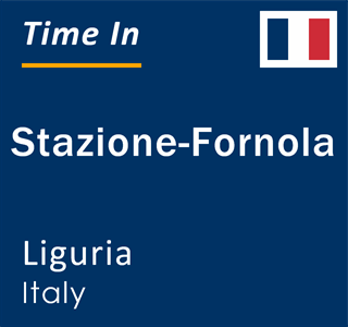 Current time in Stazione-Fornola, Liguria, Italy