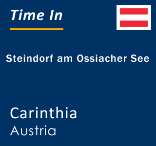 Current local time in Steindorf am Ossiacher See, Carinthia, Austria