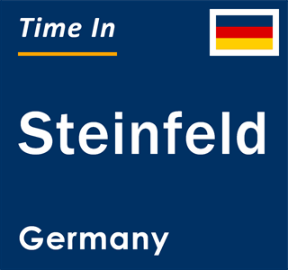 Current local time in Steinfeld, Germany