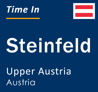 Current local time in Steinfeld, Upper Austria, Austria