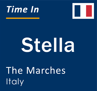 Current local time in Stella, The Marches, Italy