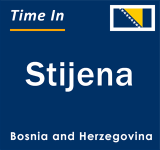 Current local time in Stijena, Bosnia and Herzegovina