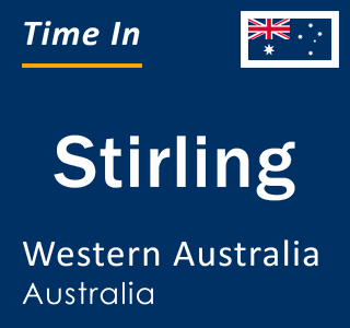 Current local time in Stirling, Western Australia, Australia