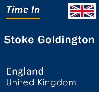 Current local time in Stoke Goldington, England, United Kingdom