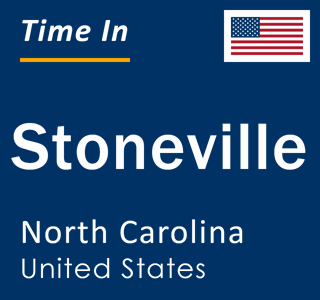 Current local time in Stoneville, North Carolina, United States