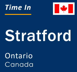Current local time in Stratford, Ontario, Canada