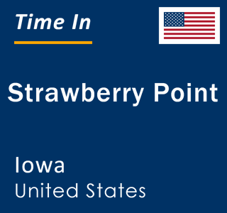Current local time in Strawberry Point, Iowa, United States