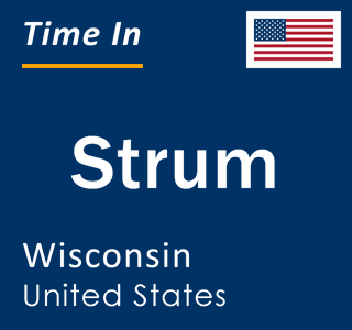 Current local time in Strum, Wisconsin, United States