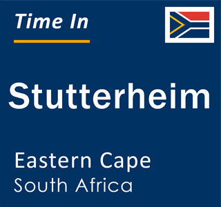 Current local time in Stutterheim, Eastern Cape, South Africa