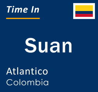 Current local time in Suan, Atlantico, Colombia